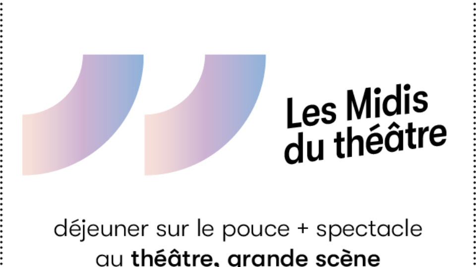 Les Midis du théâtre au théâtre