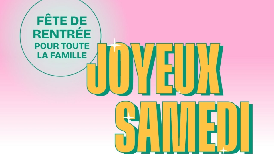 Joyeux Samedi 2025