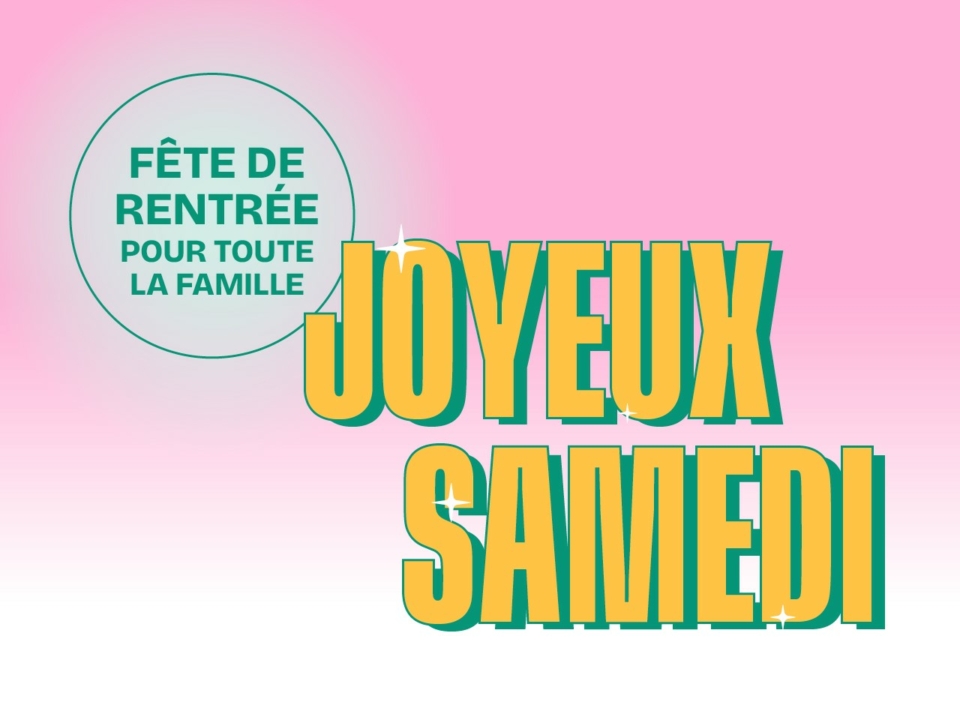 Joyeux Samedi 2025